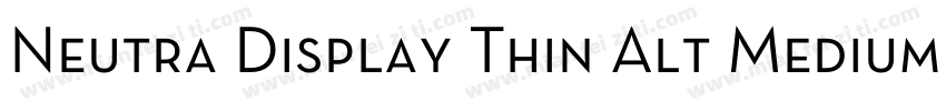 Neutra Display Thin Alt Medium字体转换